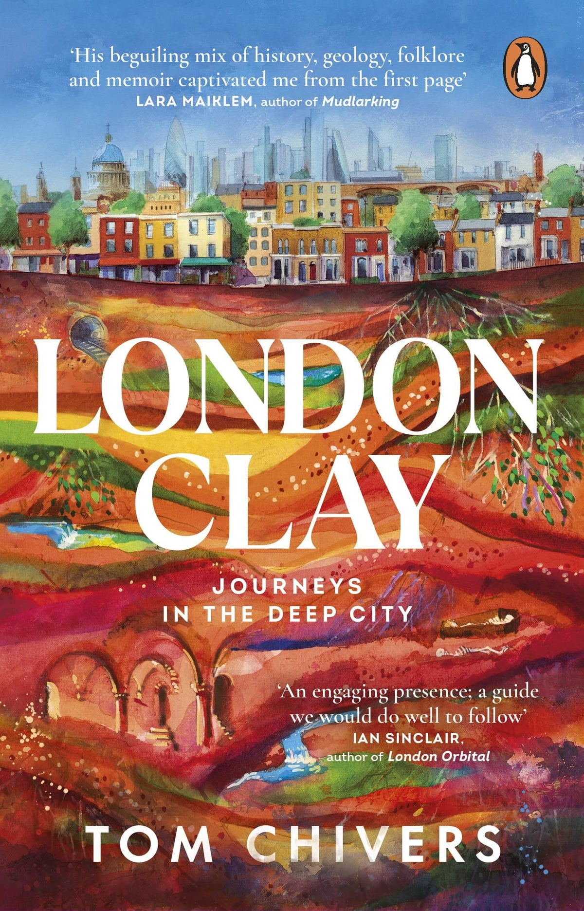 London Clay: Journeys in the Deep City