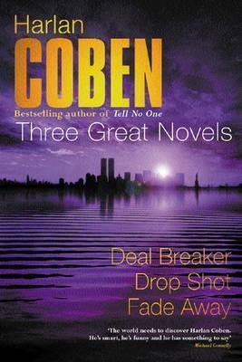 Deal Breaker / Drop Shot / Fade Away (Myron Bolitar, 