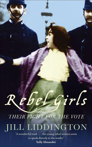 Rebel Girls: Their Fight For the Vote