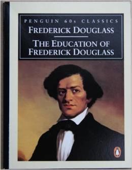The Education of Frederick Douglass