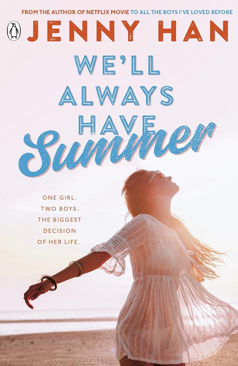 We&amp;apos;ll Always Have Summer (Summer 