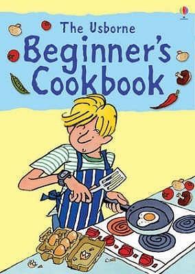 The Usborne Beginners Cookbook (Usborne Cookbooks)