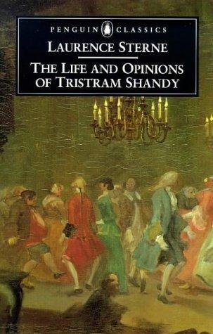 The Life and Opinions of Tristram Shandy, Gentleman: The Florida Edition