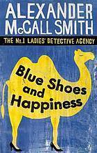 Blue Shoes and Happiness