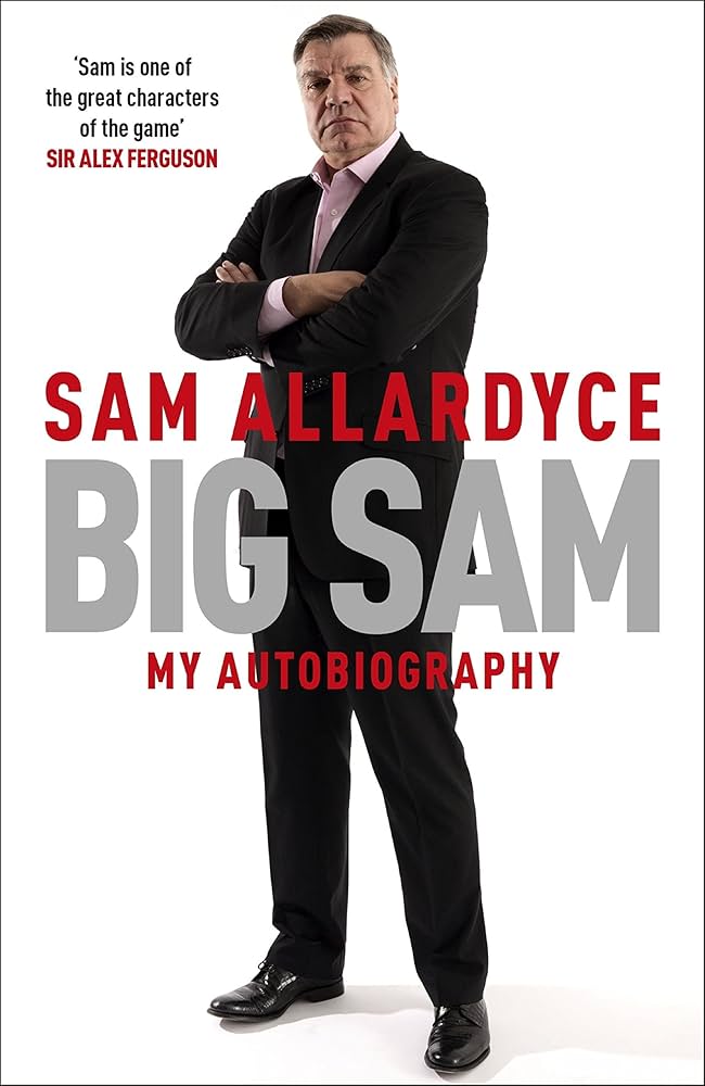 Headline Publishing Group Big Sam - My Autobiography
