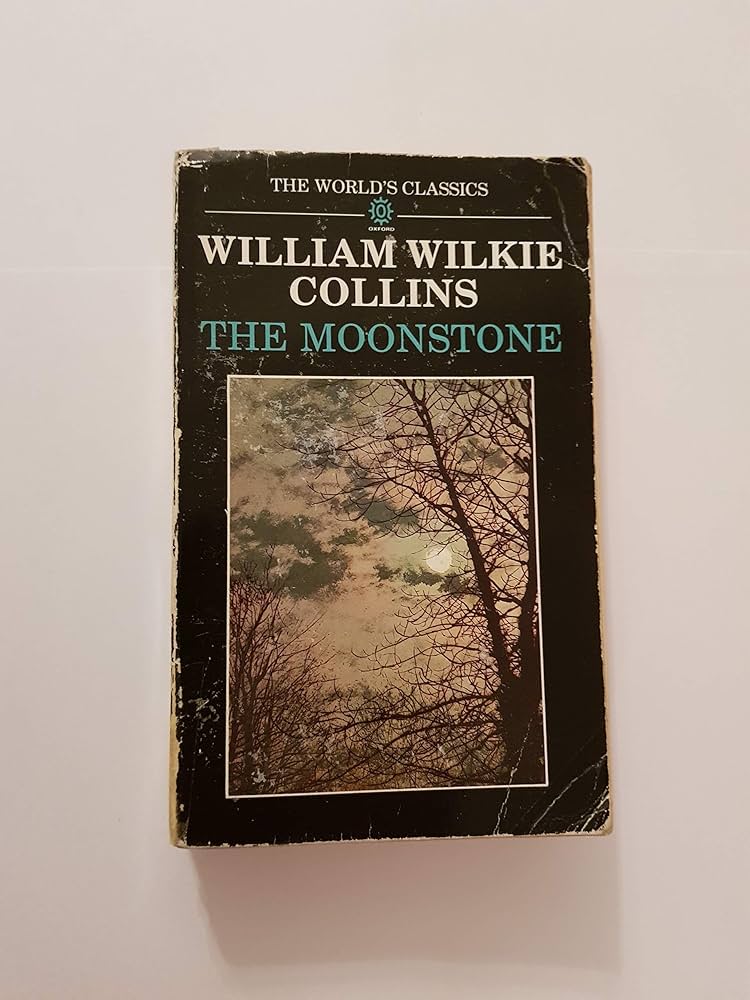 The Moonstone (The ^AWorld&amp;apos;s Classics)