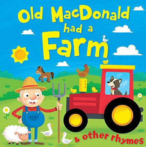 Old Macdonald had a Farm and other rhymes