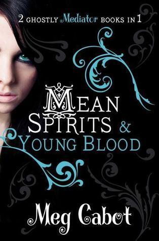 Mean Spirits / Young Blood (The Mediator, 