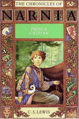 Prince Caspian (The Chronicles of Narnia, 