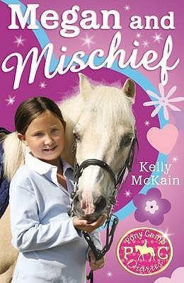 Megan and Mischief (Pony Camp Diaries, 