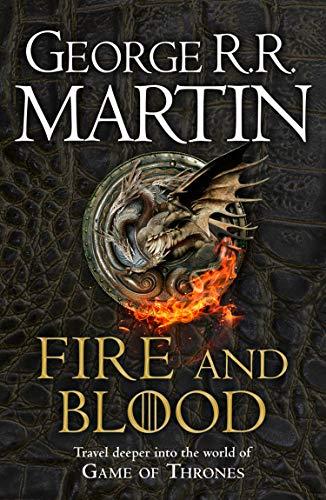 Fire and Blood (A Targaryen History 