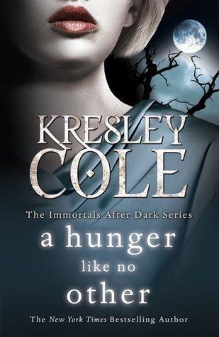 A Hunger Like No Other (Immortals After Dark)