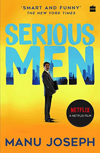 Serious Men : Film tie-in edition