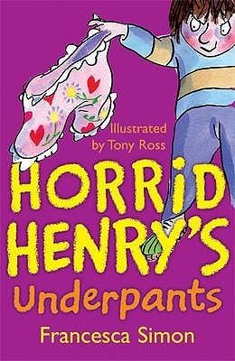 Horrid Henry&amp;apos;s Underpants (Horrid Henry, 