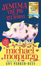 Jemima The Pig &amp;amp; The 127 Acorns