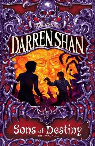Sons of Destiny (The Saga of Darren Shan, 