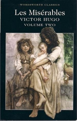 Les Misérables: Volume Two (Les Misérables, 