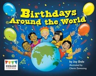 Birthdays Around the World (Engage Literacy Yellow)