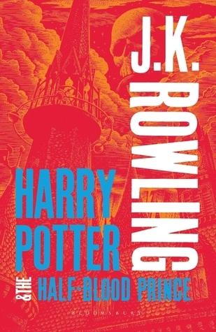 Harry Potter and the Half-Blood Prince (Harry Potter, 