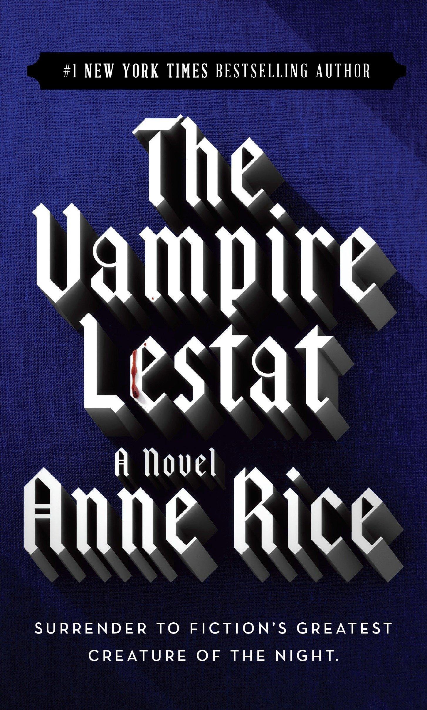 The Vampire Lestat (The Vampire Chronicles, 