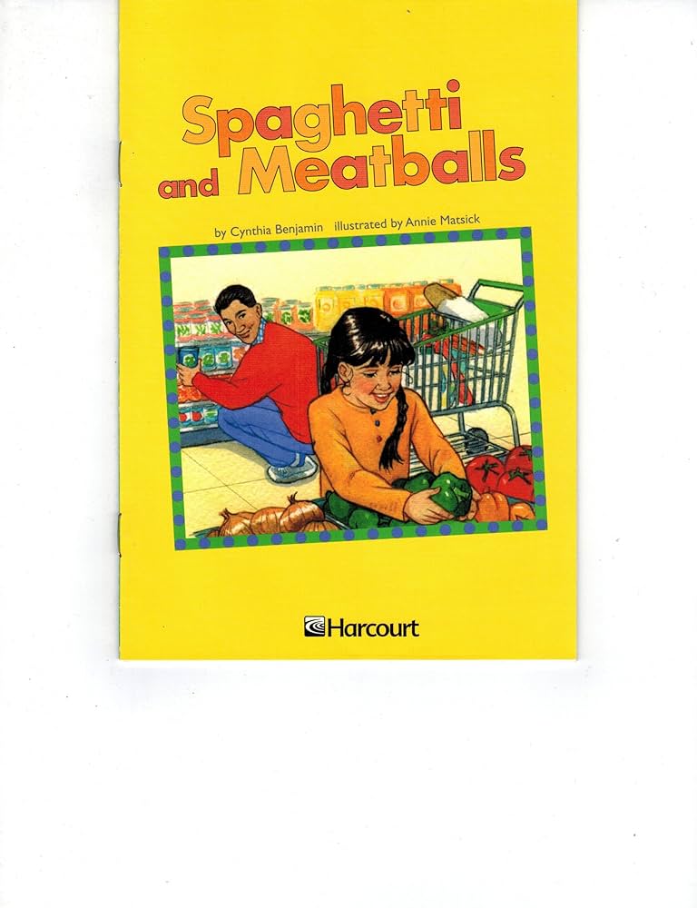 Spaghetti and Meatballs, Ell Grade 3: Harcourt School Publishers Trophies (Trophies 03)