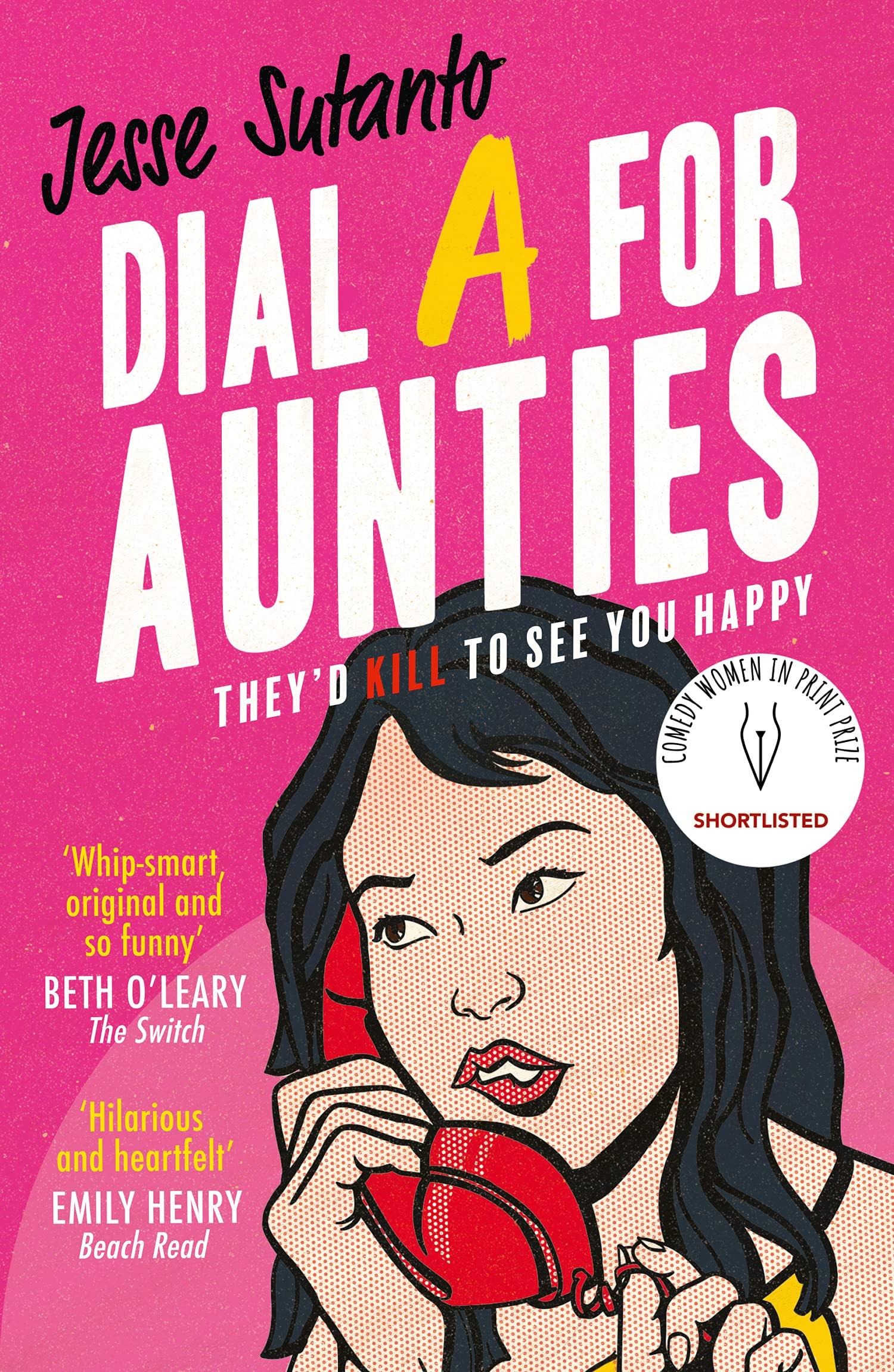 Dial A For Aunties (Aunties, 