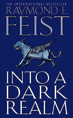 Into a Dark Realm (The Darkwar Saga, 