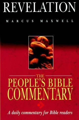 Revelation (The People&amp;apos;s Bible Commentaries)