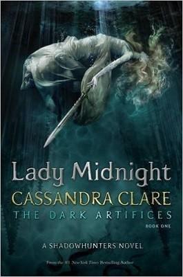 Lady Midnight (The Dark Artifices, 