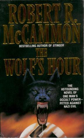 The Wolf&amp;apos;s Hour (Michael Gallatin 