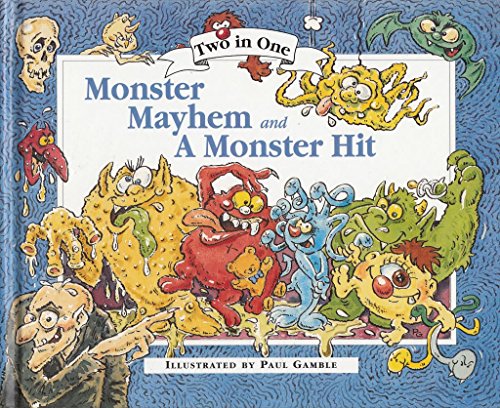 Monster Mayhem and a Monster Hit
