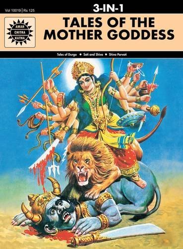Tales of the Mother Goddess (Amar Chitra Katha 3 in 1 Series)