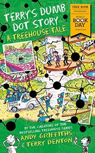 Terry&amp;apos;s Dumb Dot Story: A Treehouse Tale (World Book Day 2018)