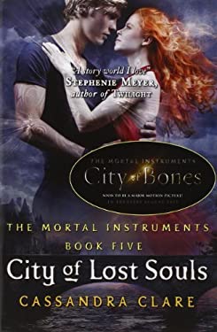 City of Lost Souls (The Mortal Instruments, 