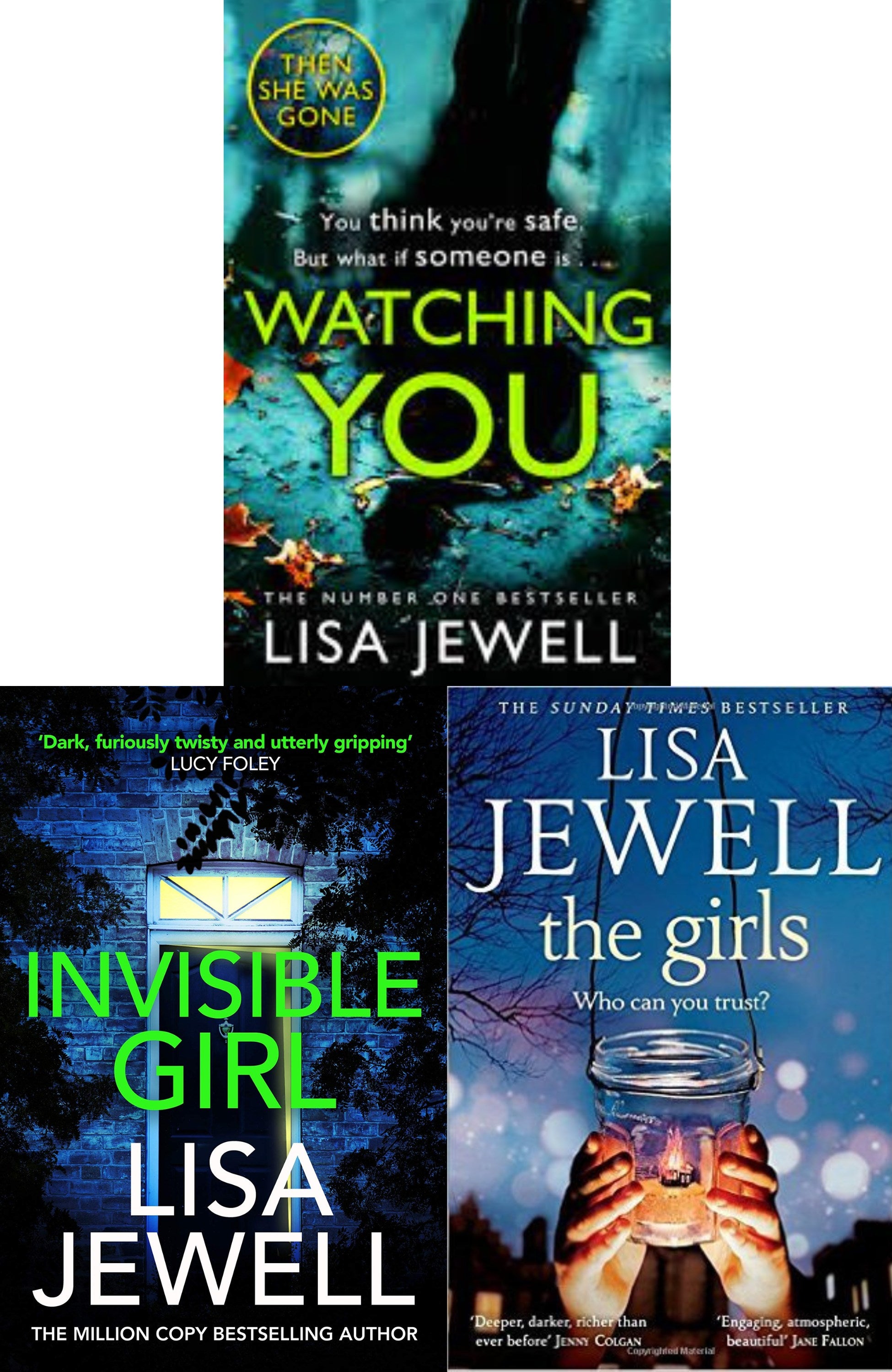 Lisa Jewell Bestseller Book Combo ( Invisible Girl, The Girls, Watching You )