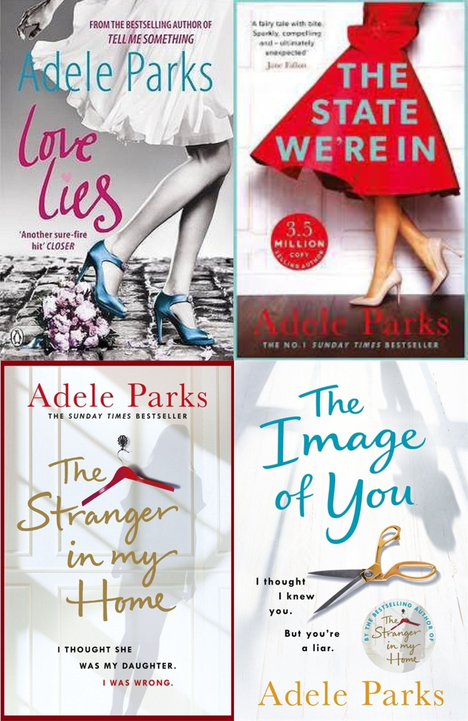 Adele Parks Bestseller Book Combo ( The State We&#39;re In, The Stranger In My Home, The Image of You, Love Lies )