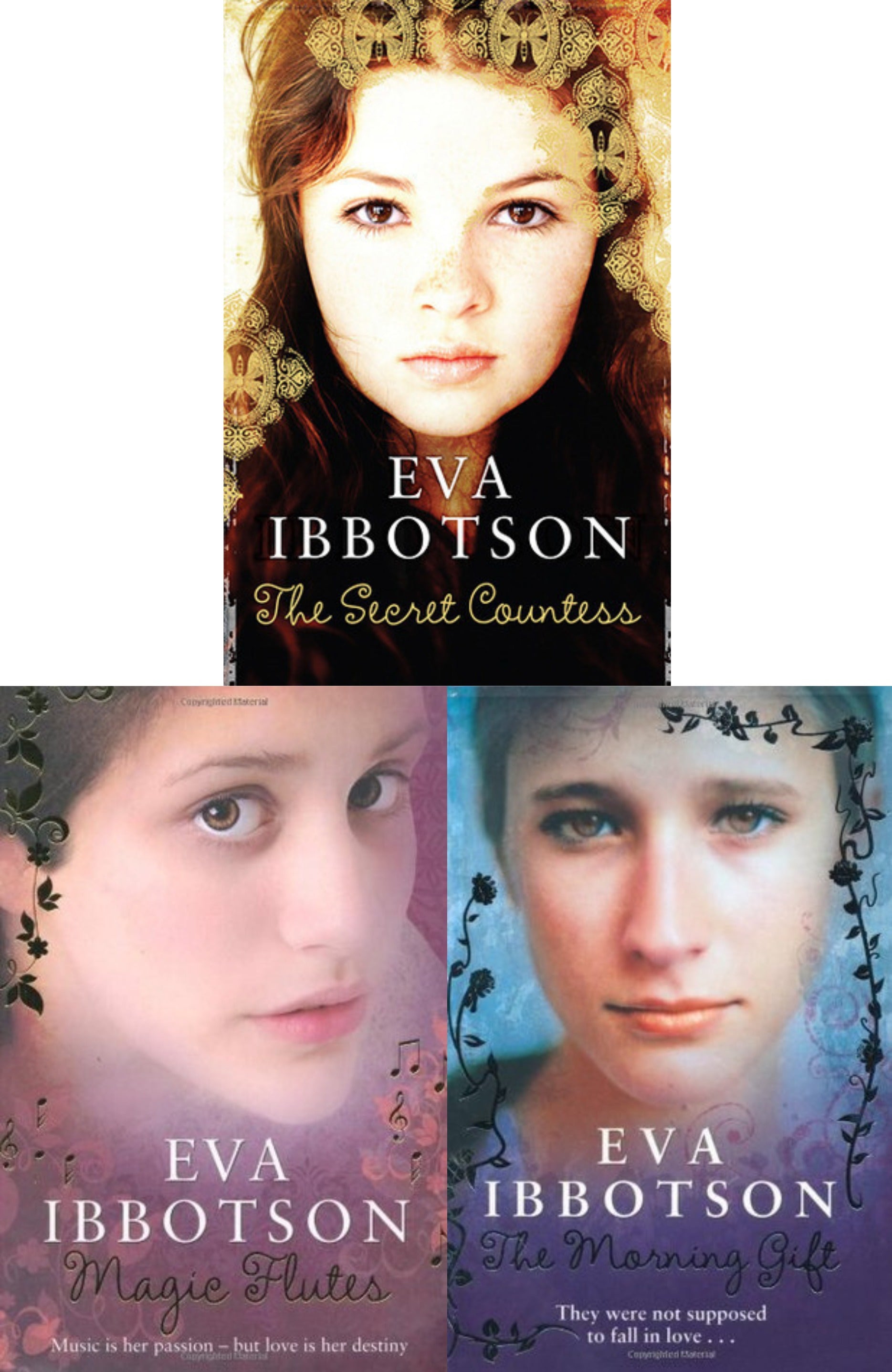 Eva Ibbotson Bestseller Book Combo ( The Secret Countess, The Morning Gift, Magic Flutes  )