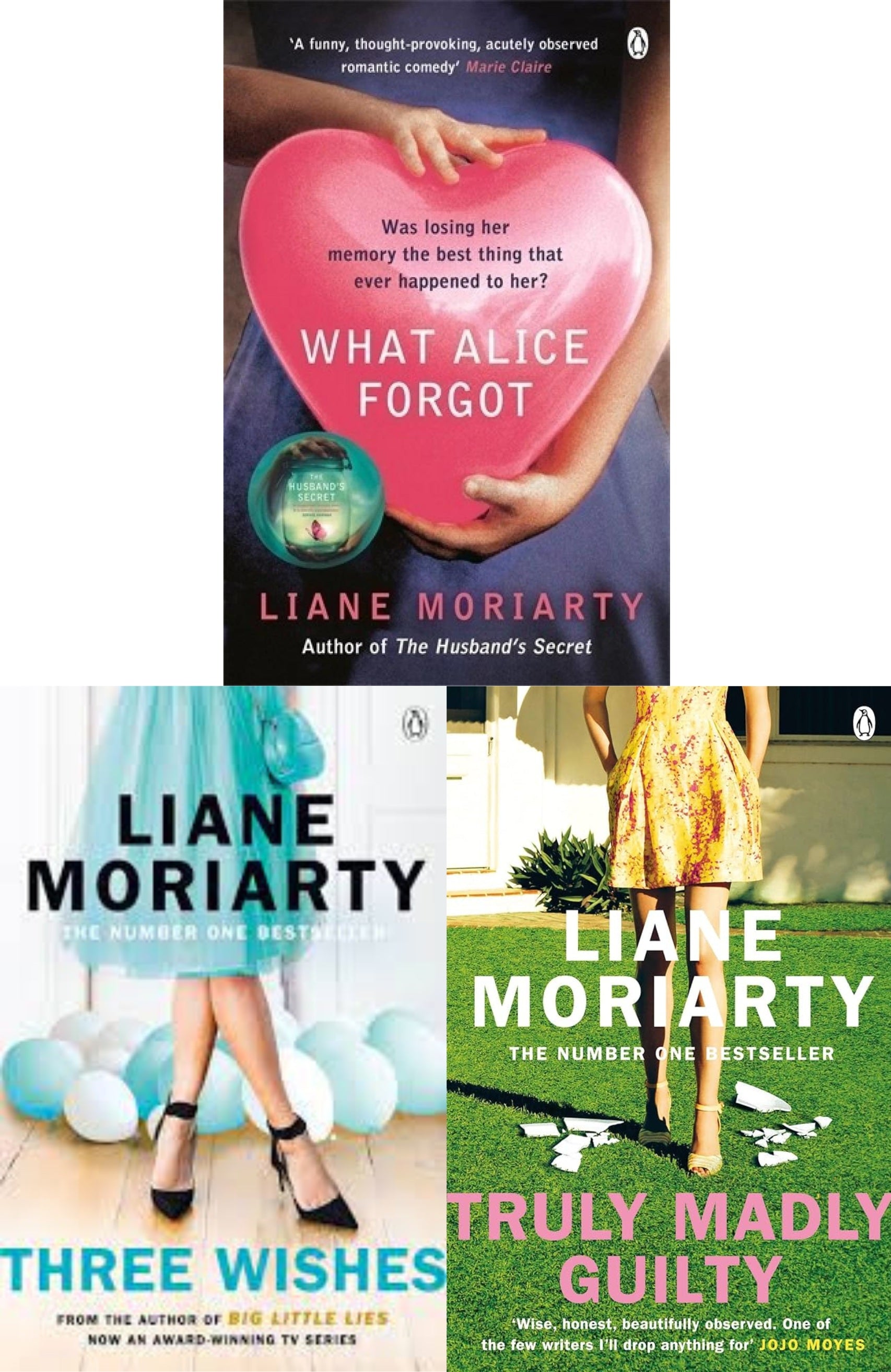 LIANE MORIARTY Bestseller Book Combo ( Three Wishes, What Alice Forgot, Truly Madly Guilty  )
