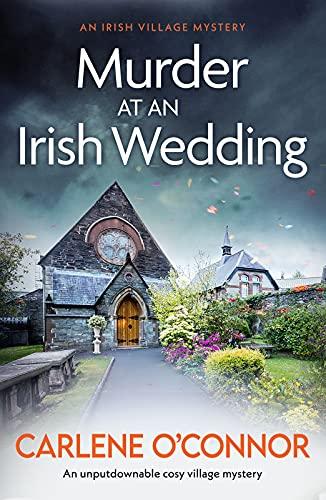 Murder at an Irish Wedding (Irish Village Mystery 