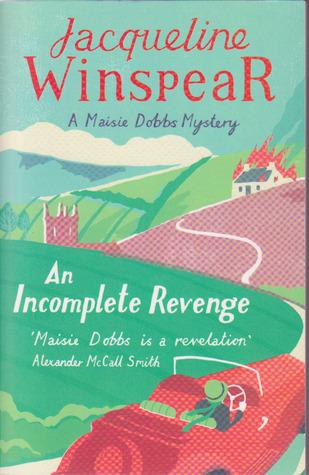 An Incomplete Revenge (Maisie Dobbs, 