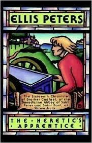 The Heretic&amp;apos;s Apprentice (Chronicles of Brother Cadfael, 