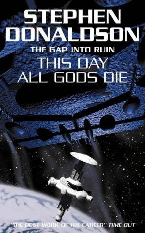 The Gap Into Ruin: This Day All Gods Die (Gap, 