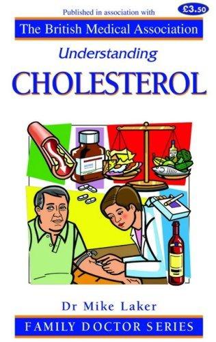Understanding Cholesterol