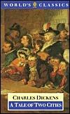 A Tale of Two Cities (The ^AWorld&amp;apos;s Classics)