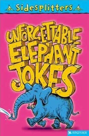 SideSplitters Unforgettable Elephant Jokes
