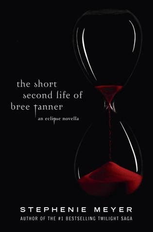 The Short Second Life of Bree Tanner (The Twilight Saga, 