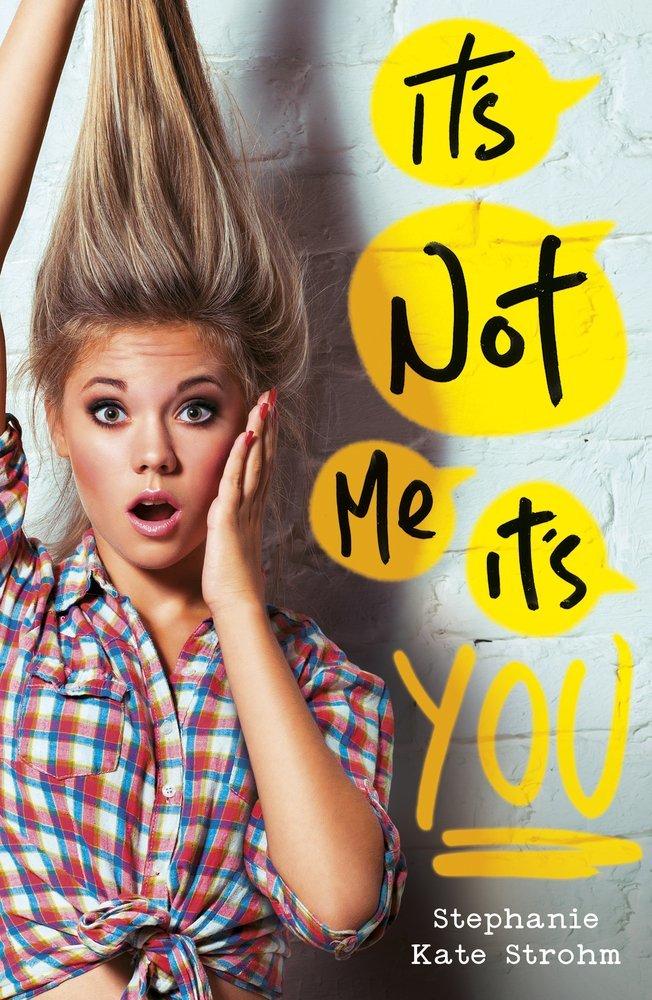 It&amp;apos;s Not Me, It&amp;apos;s You