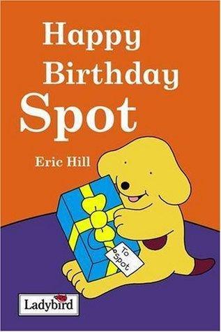 Happy Birthday, Spot