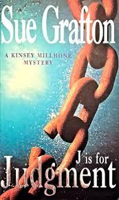 J is for Judgment (Kinsey Millhone Mystery)