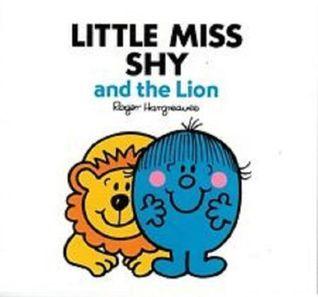 Little Miss Shy and the Lion